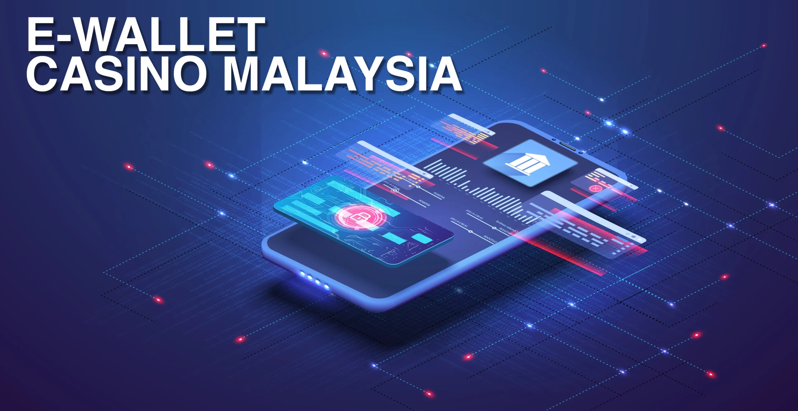 E-Wallet Casino Malaysia